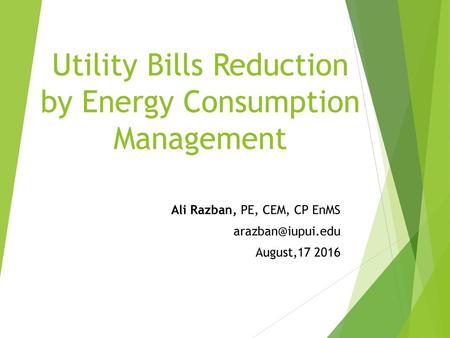 Utility Bills Reduction by Energy Consumption Management