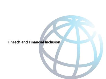 FinTech and Financial Inclusion