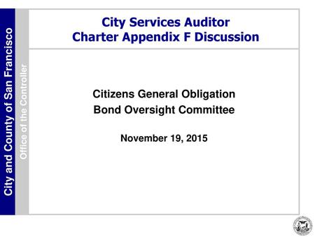 City Services Auditor Charter Appendix F Discussion