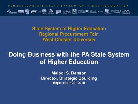 PENNSYLVANIA’S STATE SYSTEM OF HIGHER EDUCATION