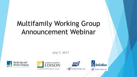 Multifamily Working Group Announcement Webinar