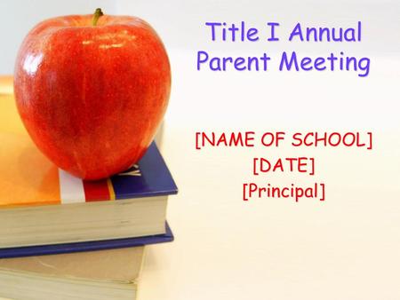 Title I Annual Parent Meeting