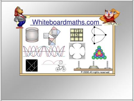 Whiteboardmaths.com © 2008 All rights reserved 5 7 2 1.