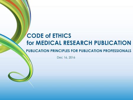 PUBLICATION PRINCIPLES for PUBLICATION PROFESSIONALS