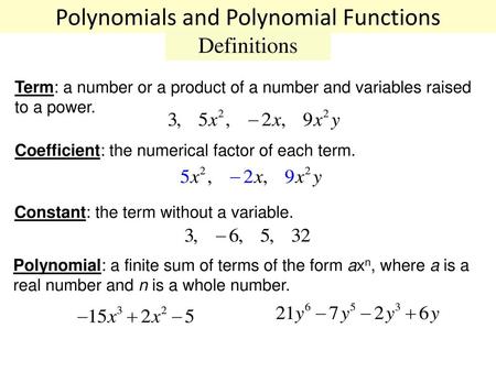 Polynomials and Polynomial Functions