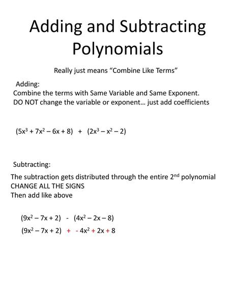 Adding and Subtracting Polynomials