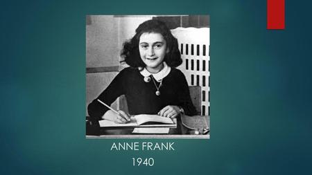 Anne Frank 1940.