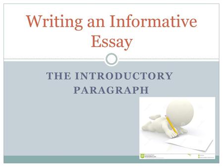 Writing an Informative Essay