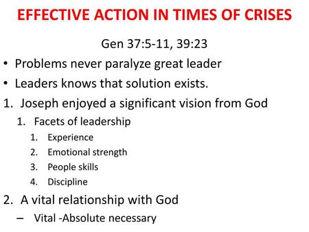 EFFECTIVE ACTION IN TIMES OF CRISES