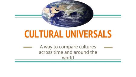 A way to compare cultures across time and around the world