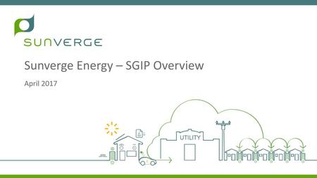 Sunverge Energy – SGIP Overview