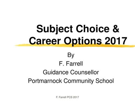 Subject Choice & Career Options 2017