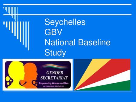 Seychelles GBV National Baseline Study