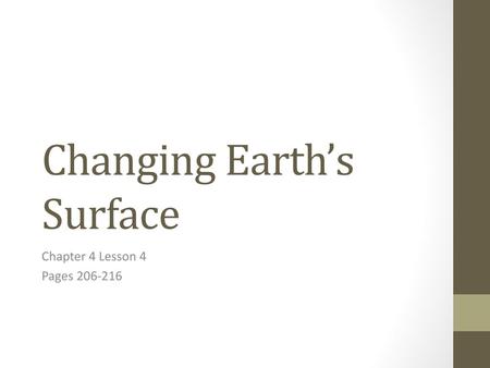 Changing Earth’s Surface