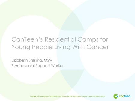 CanTeen’s Residential Camps for Young People Living With Cancer