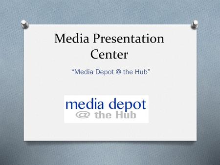 Media Presentation Center