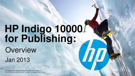 HP Indigo for Publishing: