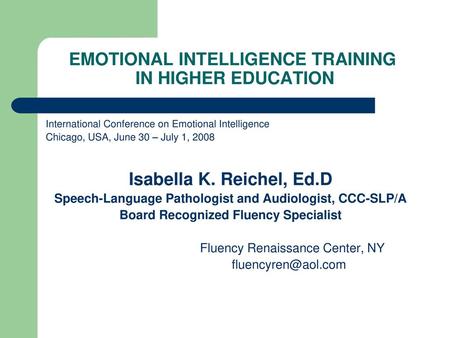 EMOTIONAL INTELLIGENCE TRAINING IN HIGHER EDUCATION