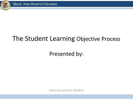 The Student Learning Objective Process