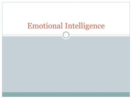 Emotional Intelligence