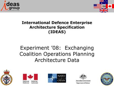 International Defence Enterprise Architecture Specification (IDEAS)