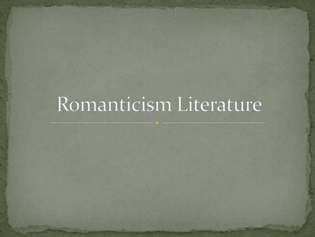 Romanticism Literature