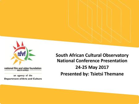 South African Cultural Observatory National Conference Presentation