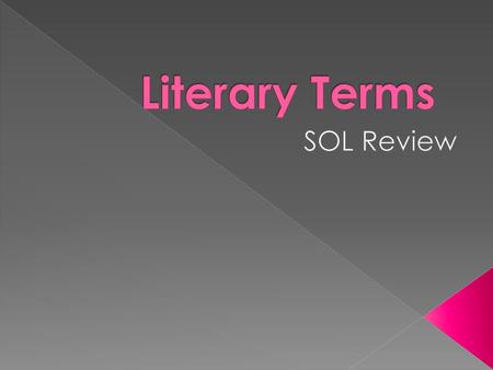 Literary Terms SOL Review.