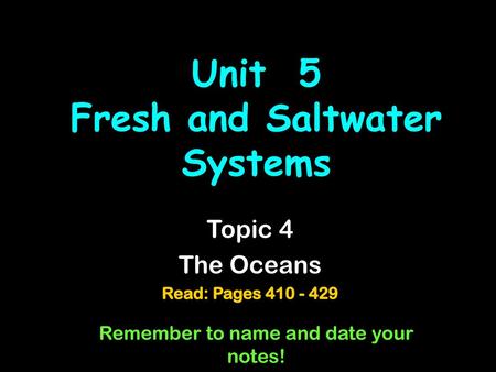 Unit 5 Fresh and Saltwater Systems