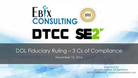 DOL Fiduciary Ruling – 3 Cs of Compliance