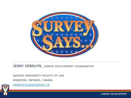 Jenny DeBruyn, CAREER DEVELOPMENT COORDINATOR