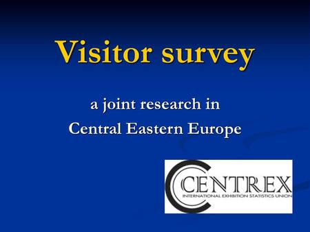 a joint research in Central Eastern Europe