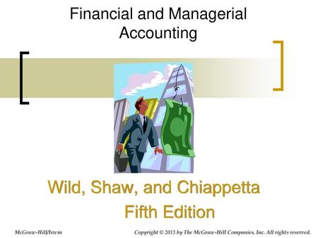 Financial and Managerial Accounting