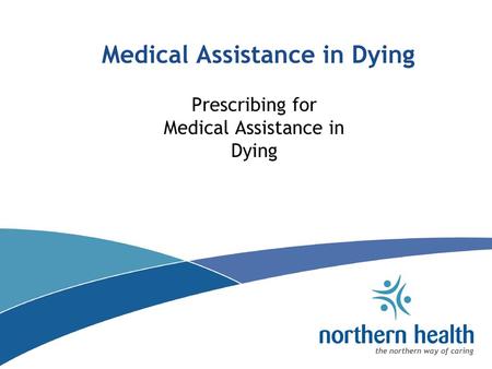 Medical Assistance in Dying