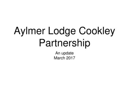 Aylmer Lodge Cookley Partnership