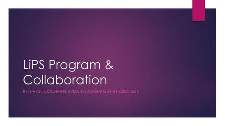 LiPS Program & Collaboration