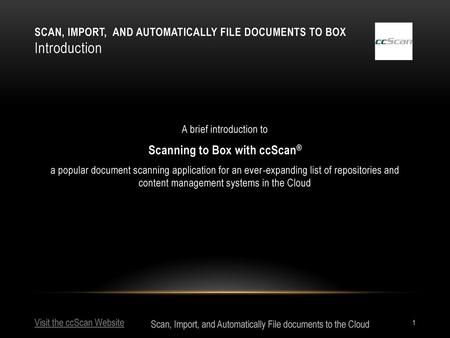 Scan, Import, and Automatically file documents to Box Introduction