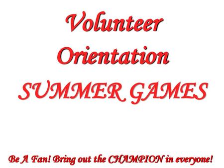 Volunteer Orientation