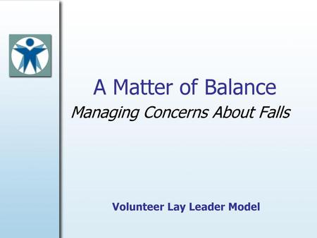 Managing Concerns About Falls