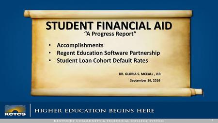 student Financial aid “A Progress Report” Accomplishments