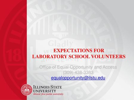 EXPECTATIONS FOR LABORATORY SCHOOL VOLUNTEERS