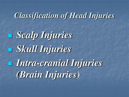 Classification of Head Injuries