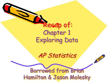 Chapter 1 Section 1 Displaying Distributions with Graphs