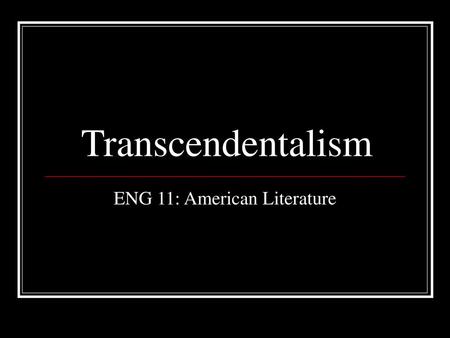 ENG 11: American Literature