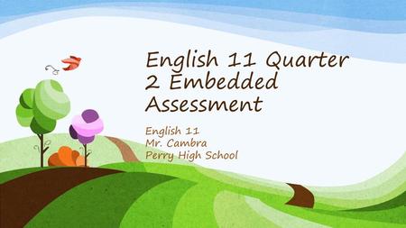 English 11 Quarter 2 Embedded Assessment