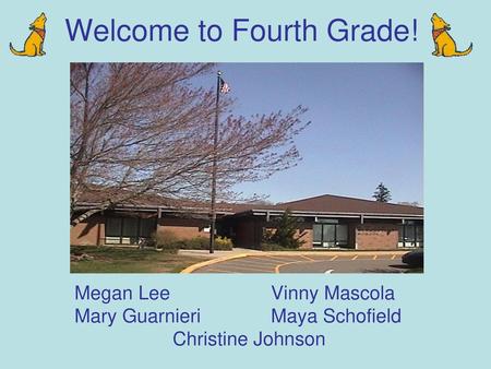 Welcome to Fourth Grade!