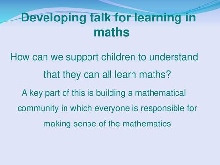 Developing talk for learning in maths