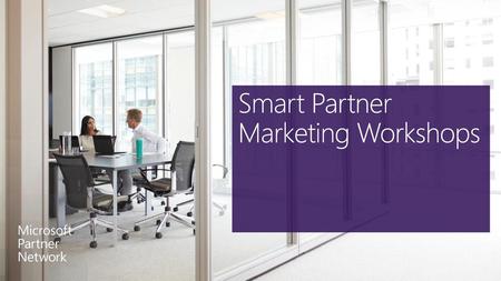 Smart Partner Marketing Workshops