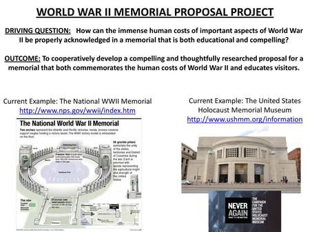 WORLD WAR II MEMORIAL PROPOSAL PROJECT