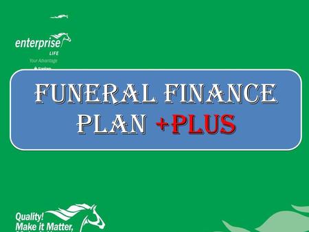 Funeral Finance Plan +Plus